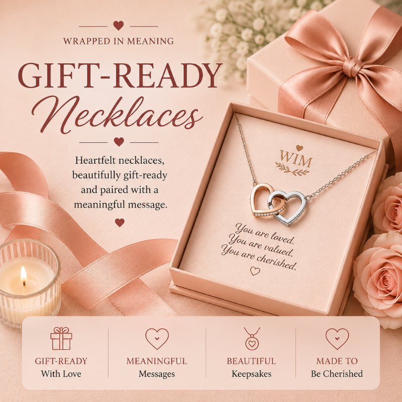 Beautiful necklaces thoughtfully paired with heartfelt message cards and ready to gift from the moment they arrive.