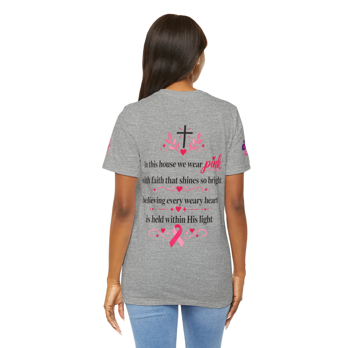 In This House We Wear Pink T-Shirt | Breast Cancer Awareness, Faith & Hope