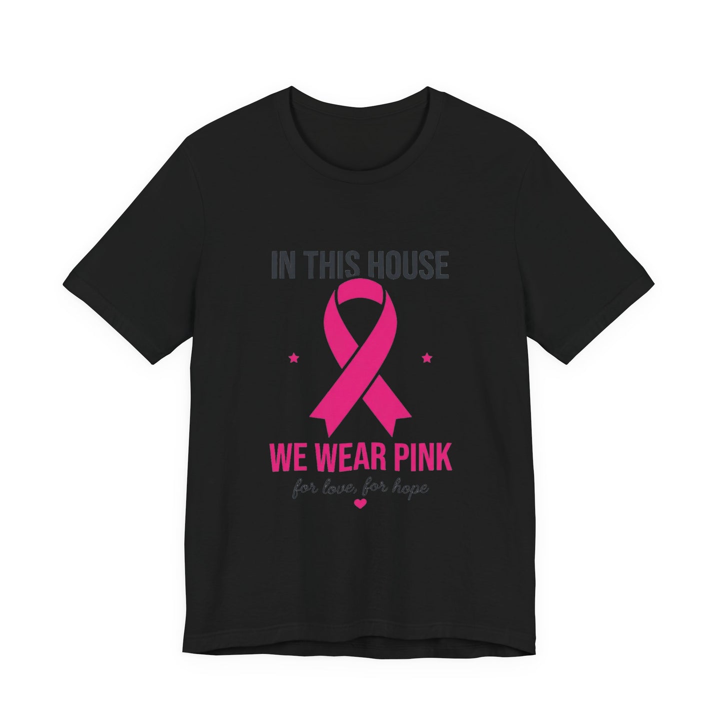 We Wear Pink Ribbon Tee | Breast Cancer Awareness, Support Shirt