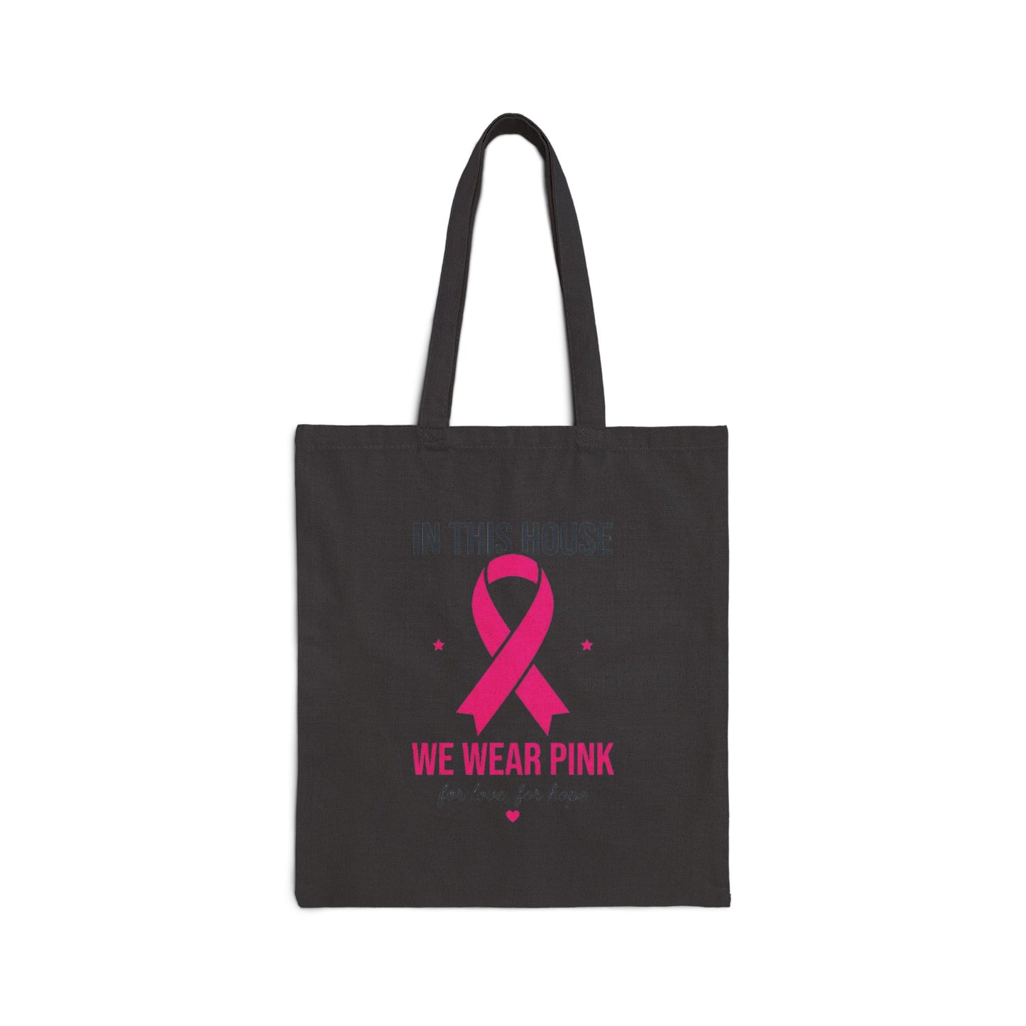 We Wear Pink Ribbon Tote | Breast Cancer Awareness, Support Canvas Tote