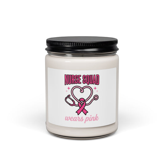 Nurse Squad Wears Pink Candle | Breast Cancer Awareness, Soy