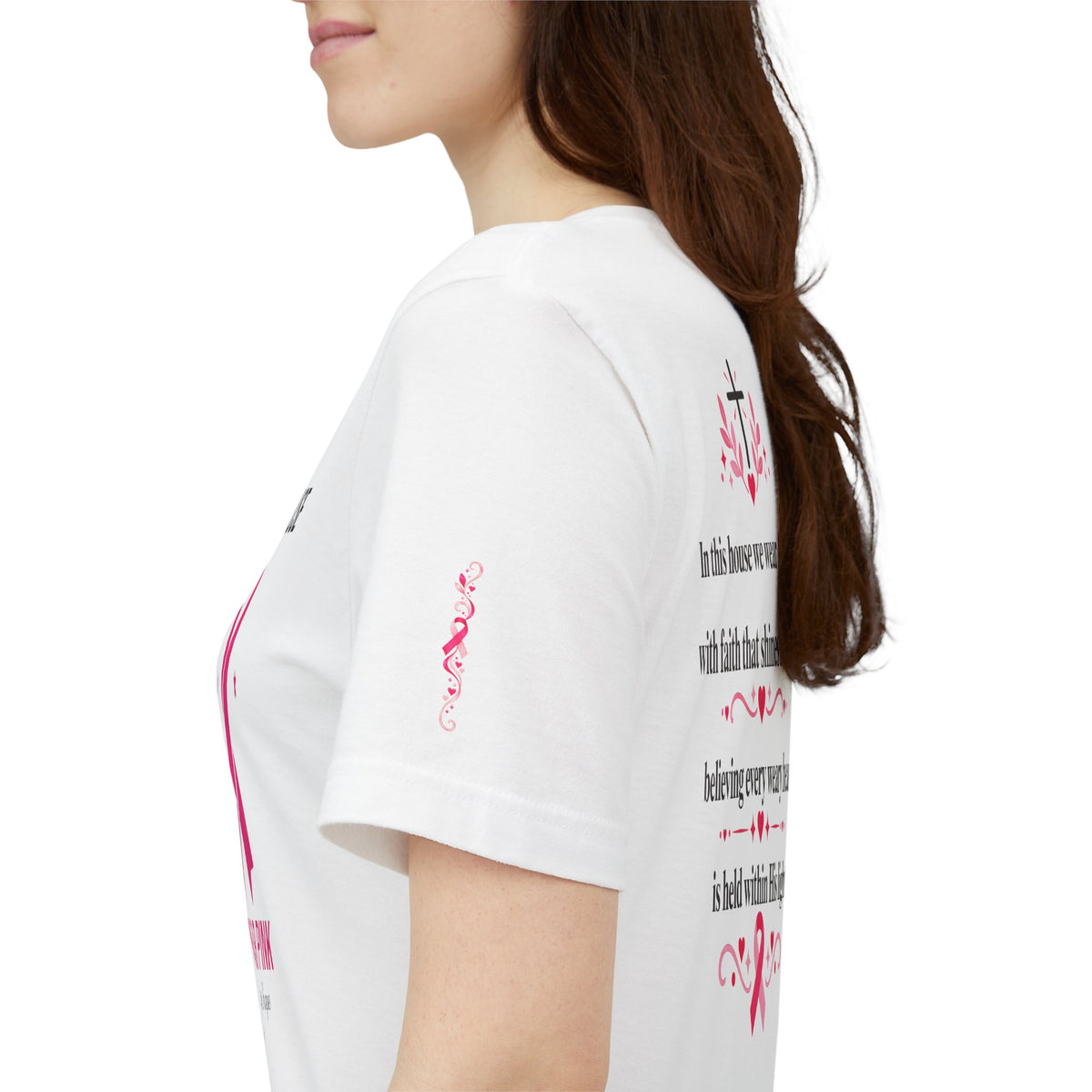 In This House We Wear Pink T-Shirt | Breast Cancer Awareness, Faith & Hope