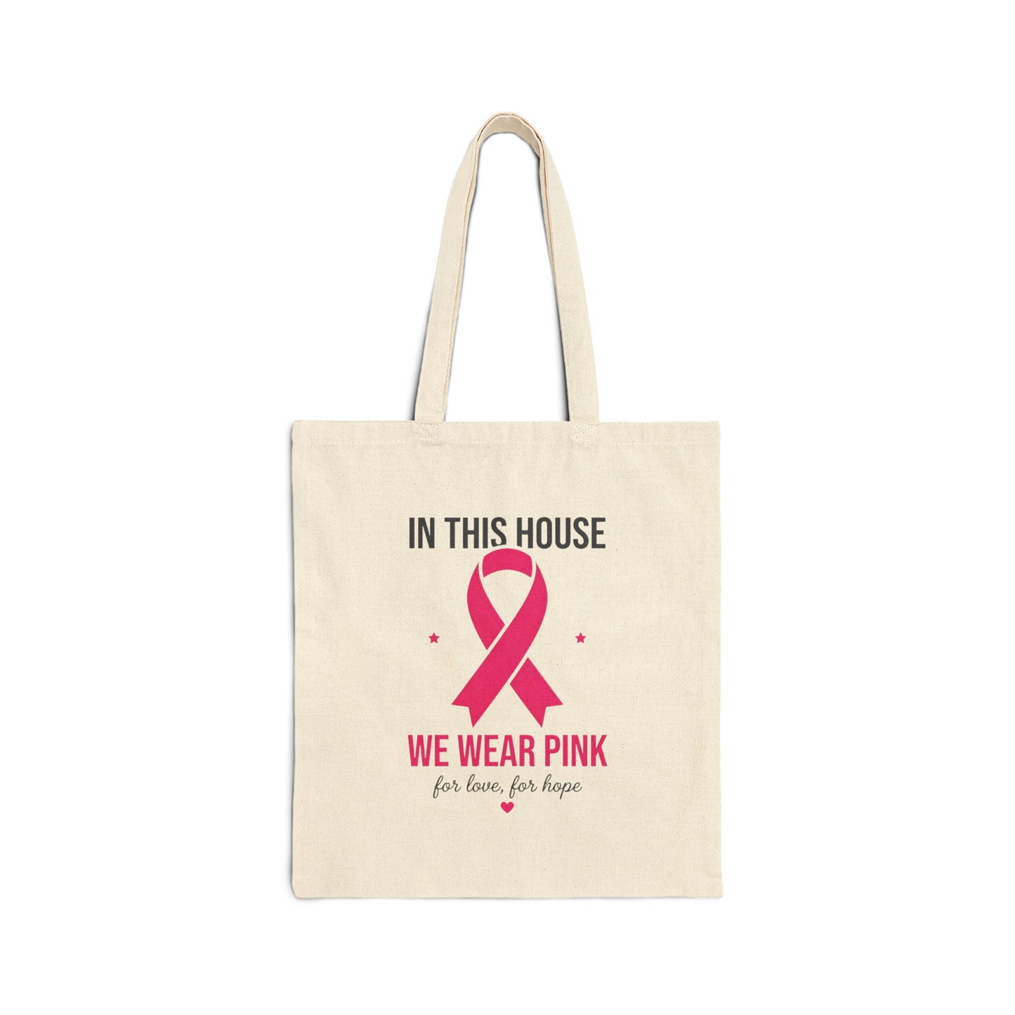 We Wear Pink Ribbon Tote | Breast Cancer Awareness, Support Canvas Tote