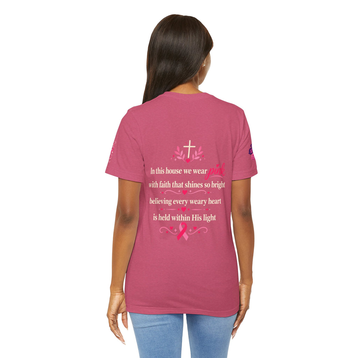 In This House We Wear Pink T-Shirt | Breast Cancer Awareness, Faith & Hope