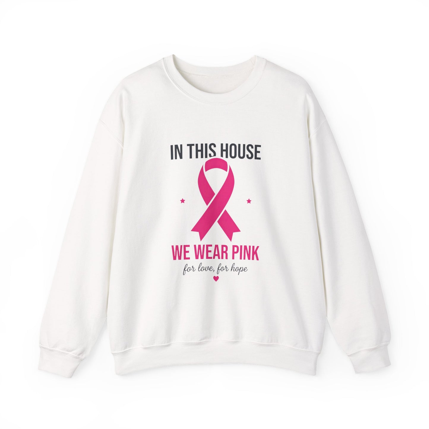 In This House We Wear Pink Crewneck Sweatshirt | Breast Cancer Awareness ribbon
