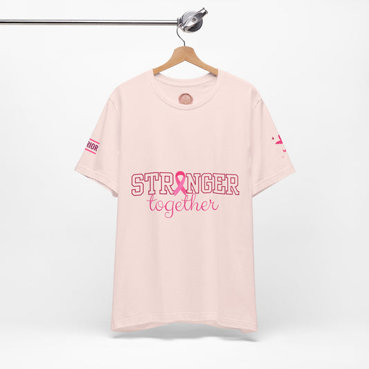 Stronger Together T-Shirt | Breast Cancer Awareness Pink Ribbon Solidarity Tee