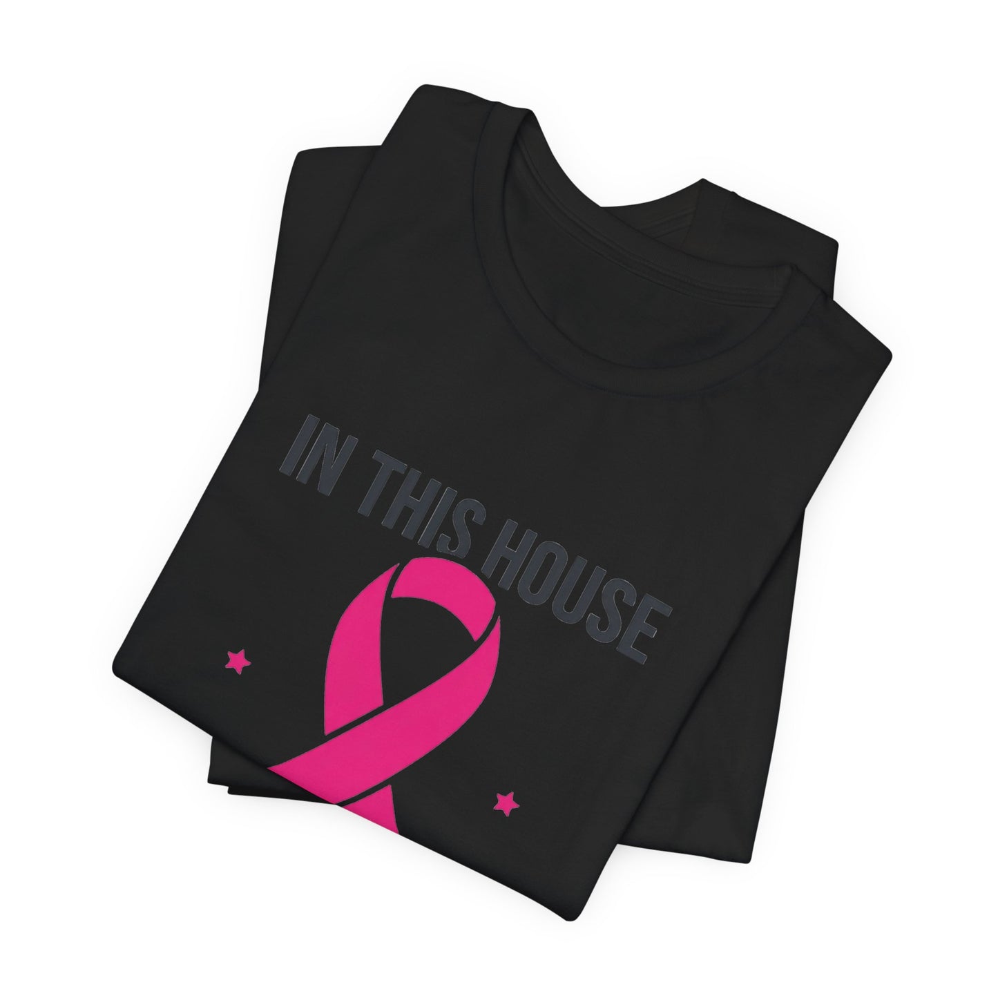 We Wear Pink Ribbon Tee | Breast Cancer Awareness, Support Shirt