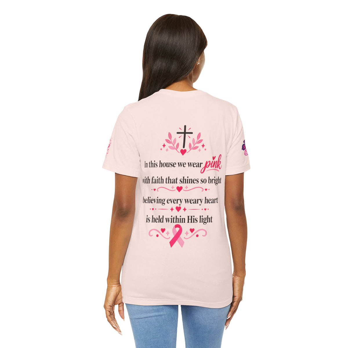 In This House We Wear Pink T-Shirt | Breast Cancer Awareness, Faith & Hope