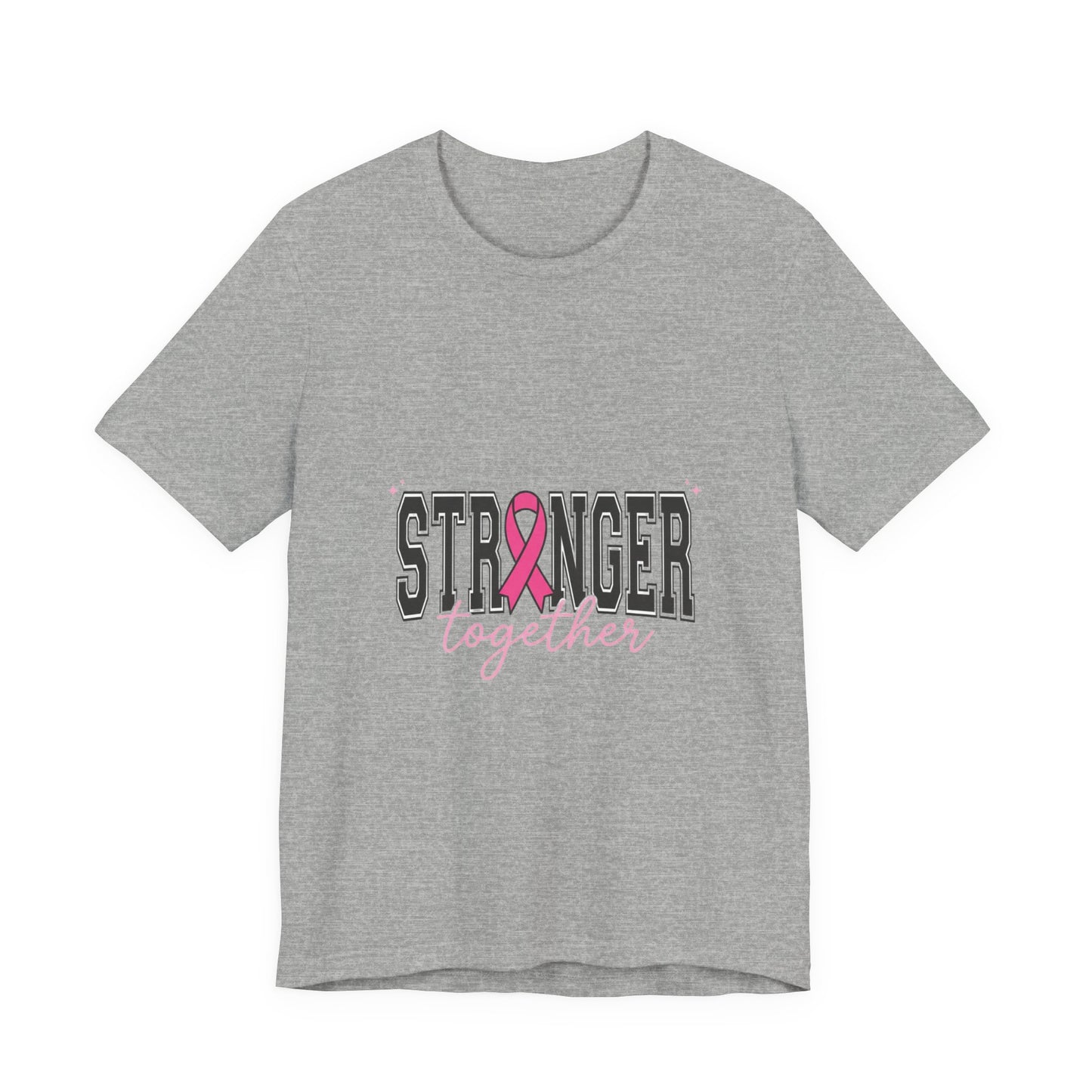 Stronger Together T-Shirt | Breast Cancer Awareness pink ribbon solidarity