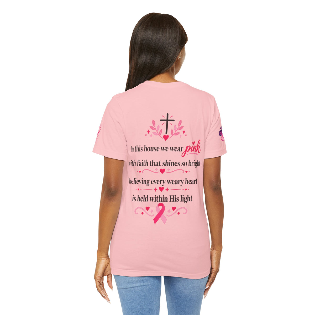 In This House We Wear Pink T-Shirt | Breast Cancer Awareness, Faith & Hope