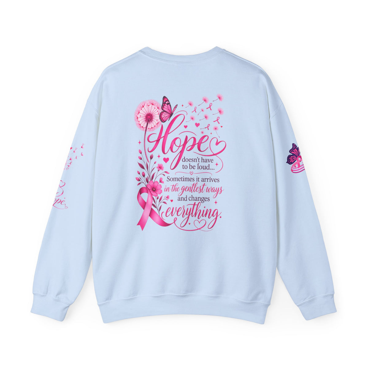 Hope Doesn't Have to Be Loud Sweatshirt | Breast Cancer Awareness Pink Ribbon Crewneck | Inspirational Gift for Survivors, Fighters & Supporters
