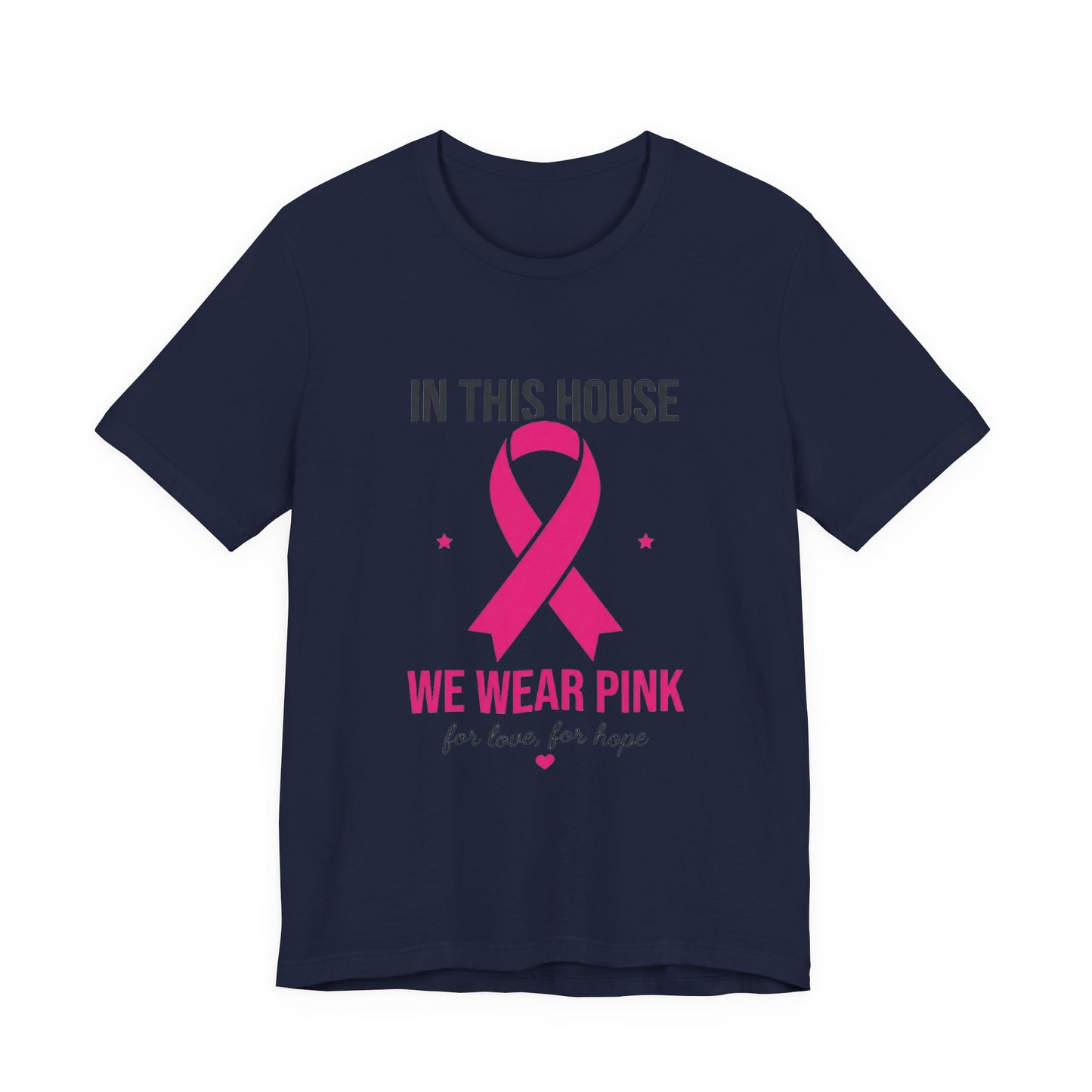 We Wear Pink Ribbon Tee | Breast Cancer Awareness, Support Shirt