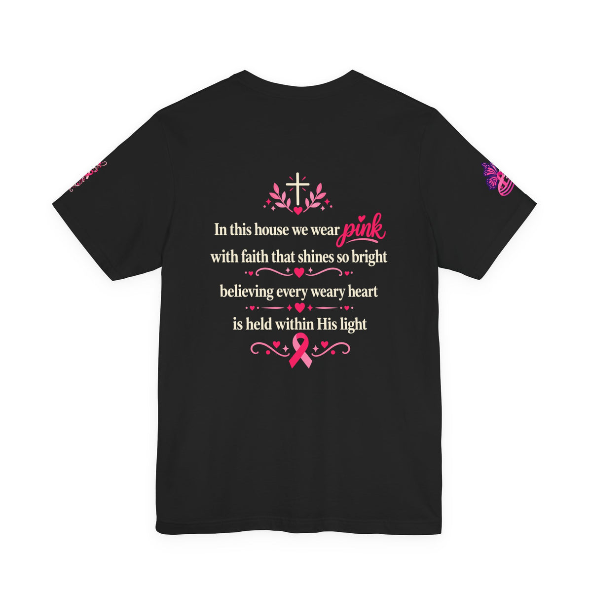 In This House We Wear Pink T-Shirt | Breast Cancer Awareness, Faith & Hope