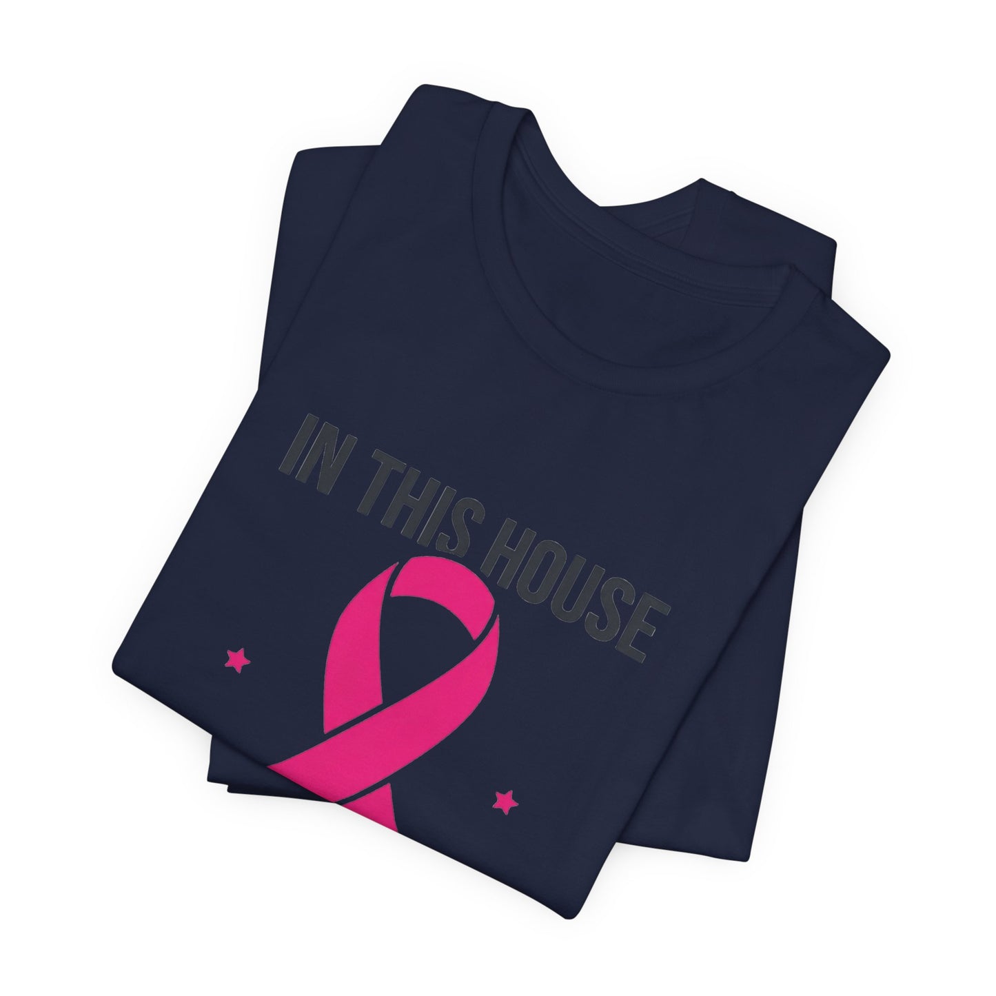 We Wear Pink Ribbon Tee | Breast Cancer Awareness, Support Shirt