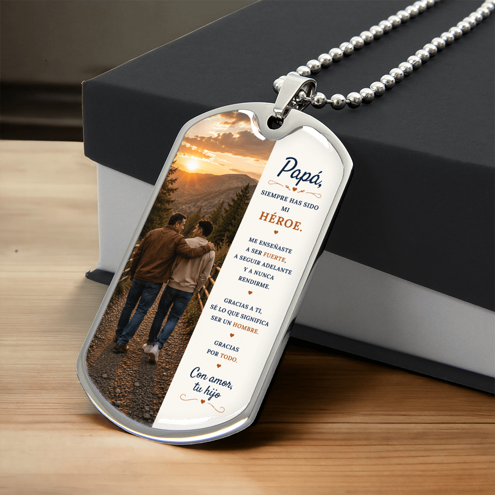 Para Mi Papá – Siempre Has Sido Mi Héroe | Collar Dog Tag De Hijo A Padre