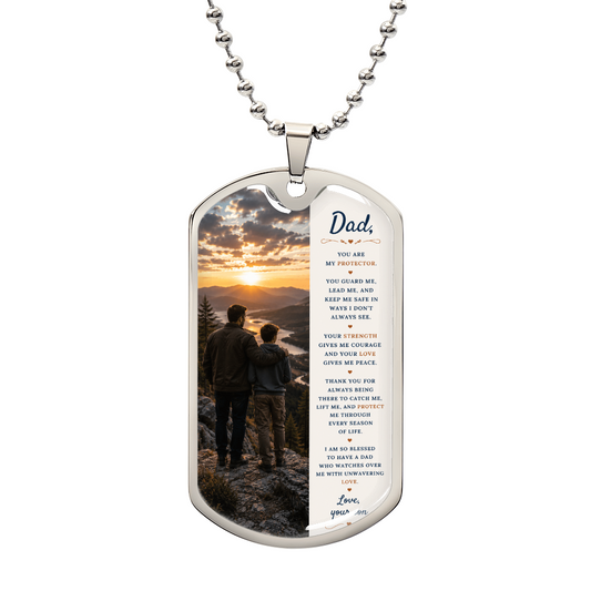 To My Dad – My Protector, My Strength | Dog Tag Necklace Gift From Son
