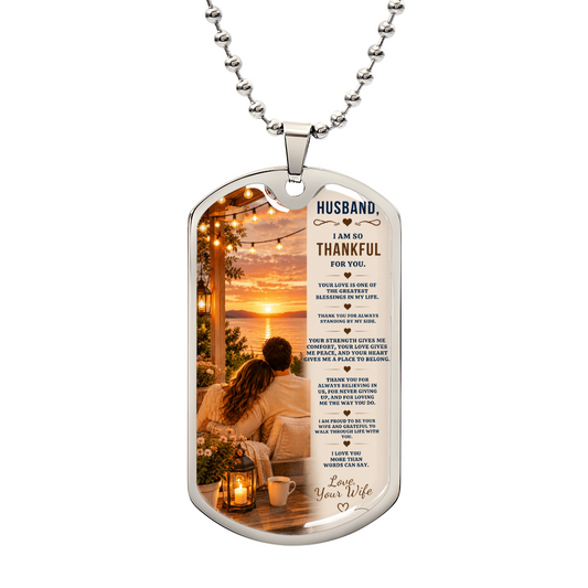 To My Husband — Thankful For You | Personalized Dog Tag Necklace Gift From Wife