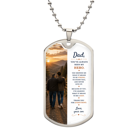 To My Dad – You've Always Been My Hero | Dog Tag Necklace Gift From Son
