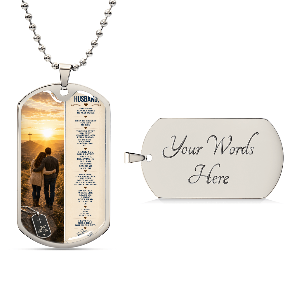 To My Husband – God Knew Exactly What He Was Doing | Personalized Dog Tag Necklace From Wife To Husband