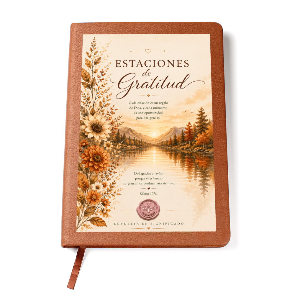 Estaciones de Gratitud | Un Diario de Fe para Vivir con un Corazón Agradecido (Diario de Cuero Vegano)