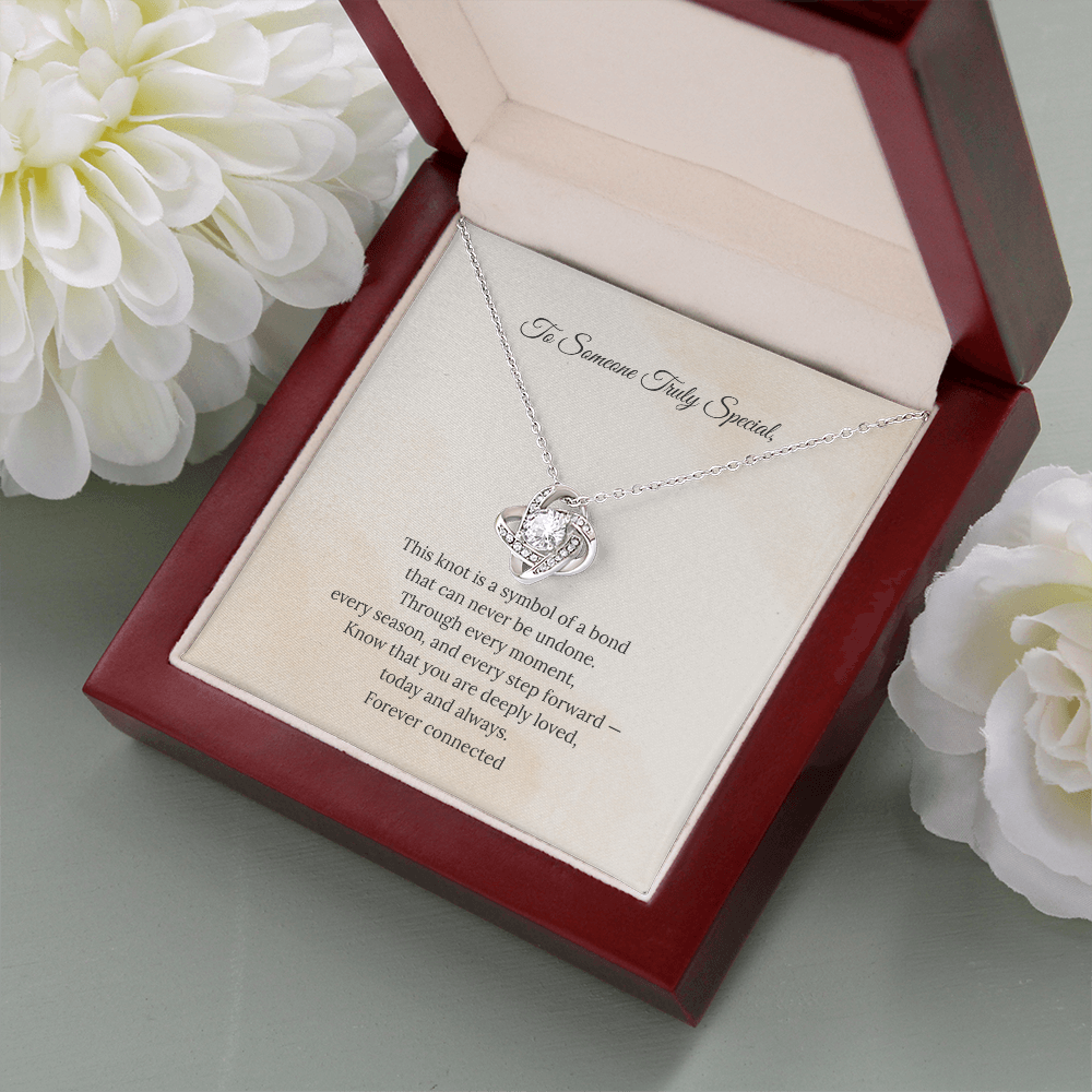 To Someone Special – Love Knot Necklace