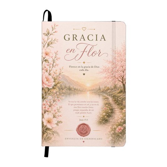 Gracia en Flor | Un Diario de Fe para Florecer en la Gracia de Dios