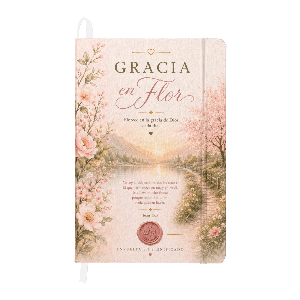 Gracia en Flor | Un Diario de Fe para Florecer en la Gracia de Dios