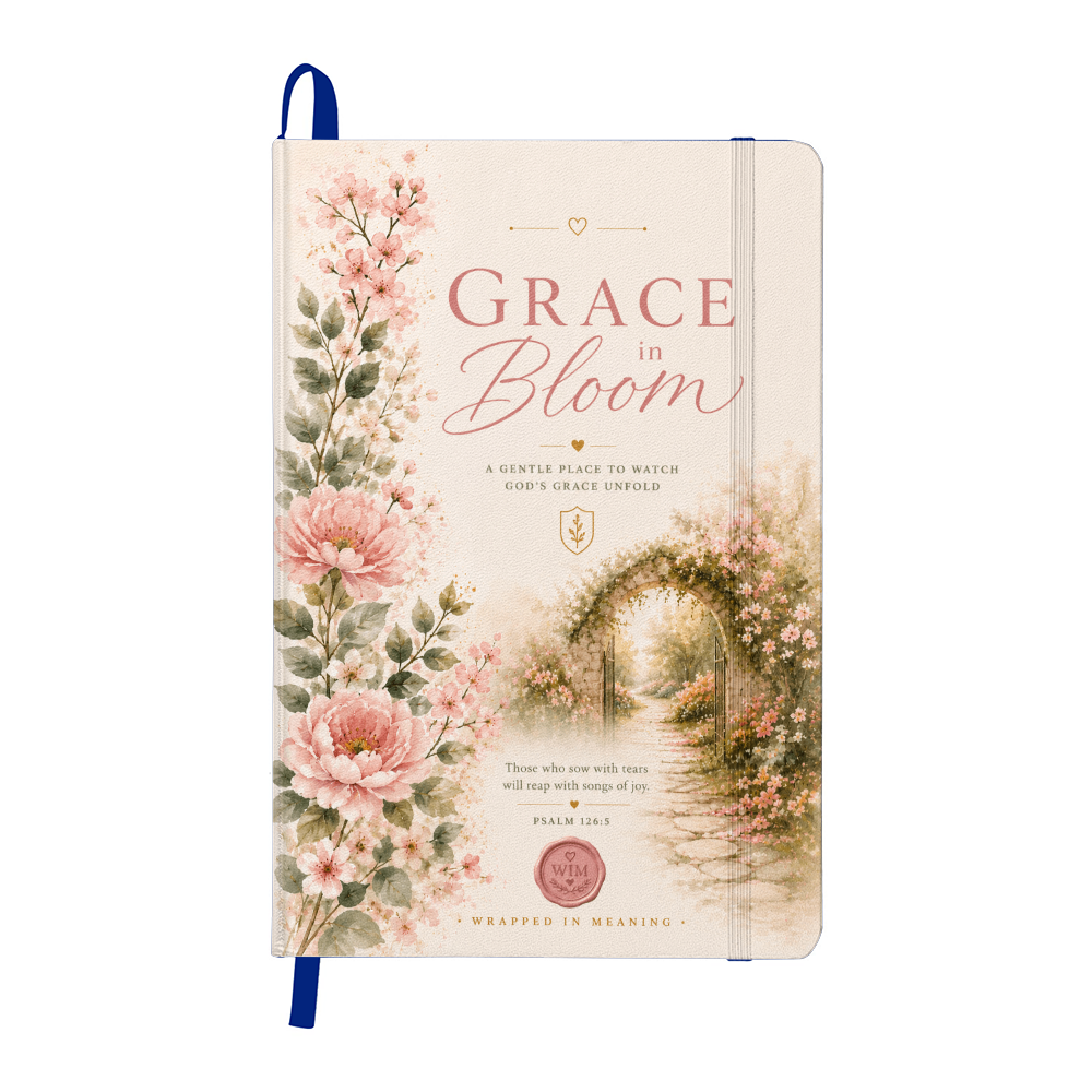 Grace in Bloom | Christian Journal | Faith-Inspired Prayer & Reflection Notebook | Psalm 126:5 | Wrapped In Meaning
