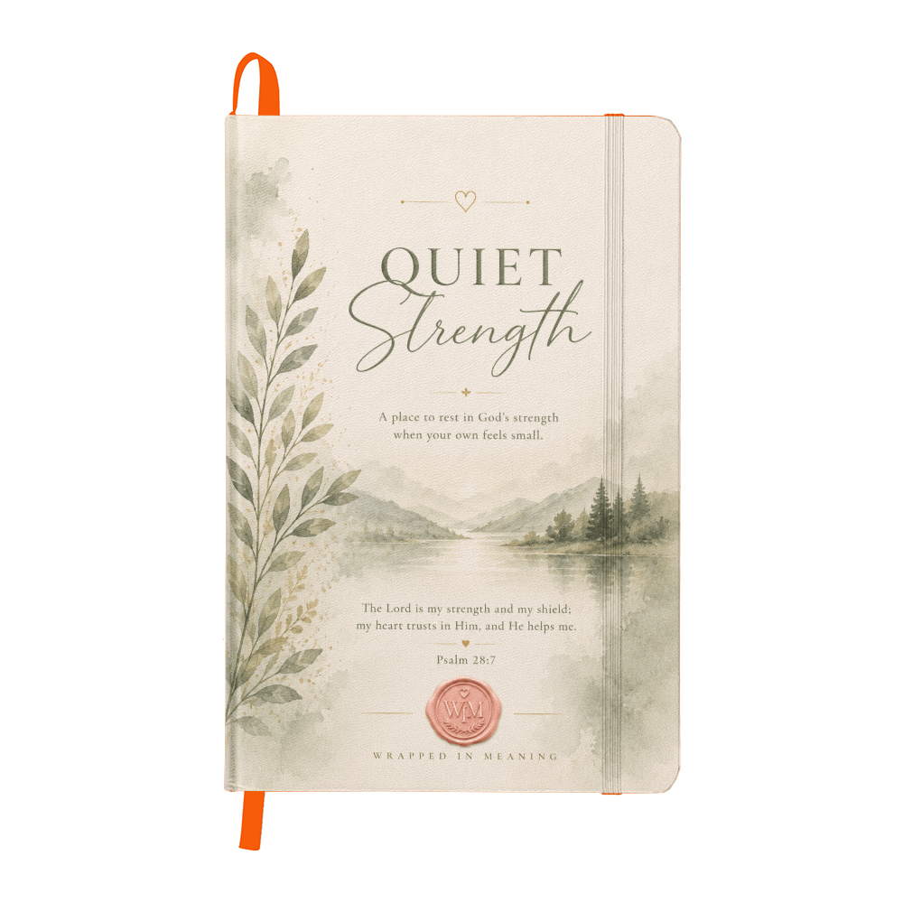 Quiet Strength Journal | Christian Prayer & Reflection Journal | Wrapped In Meaning