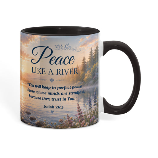 Peace Like a River | Christian Color Accent Mug | Isaiah 26:3