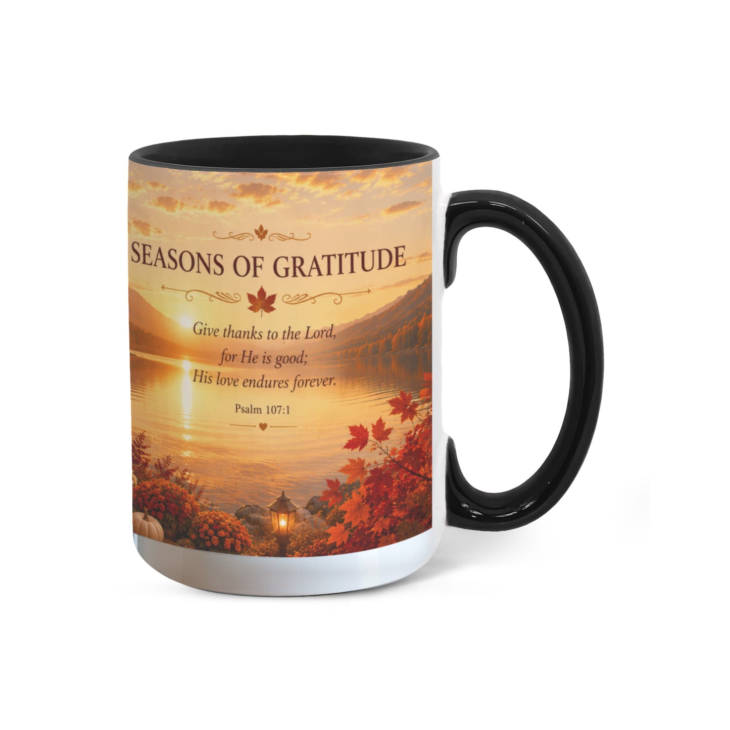Seasons of Gratitude | Christian Color Accent Mug | Psalm 107:1 | Fall Coffee Mug