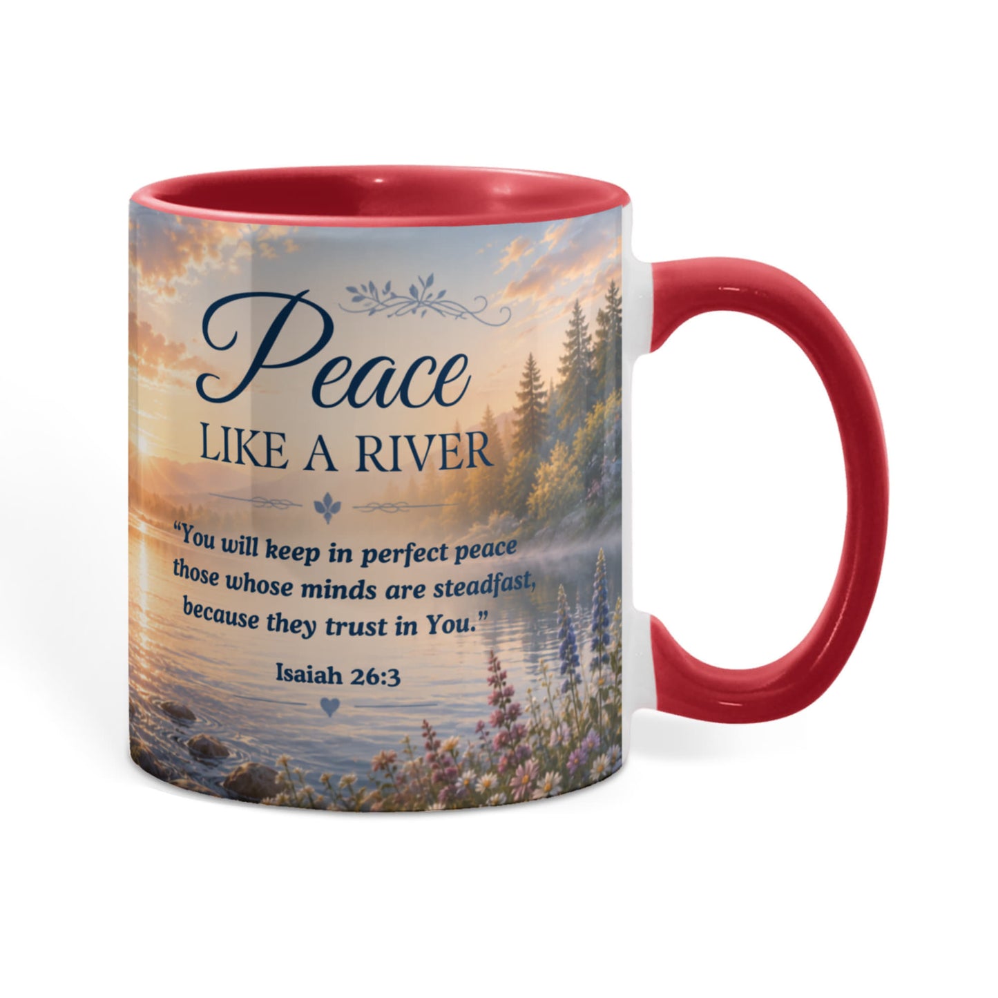 Peace Like a River | Christian Color Accent Mug | Isaiah 26:3 Scripture Coffee Cup