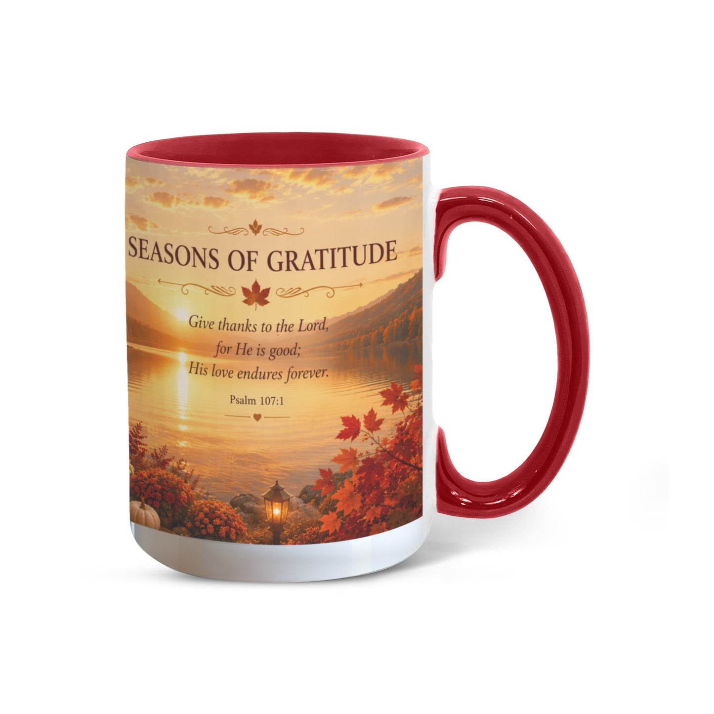 Seasons of Gratitude | Christian Color Accent Mug | Psalm 107:1 | Fall Coffee Mug