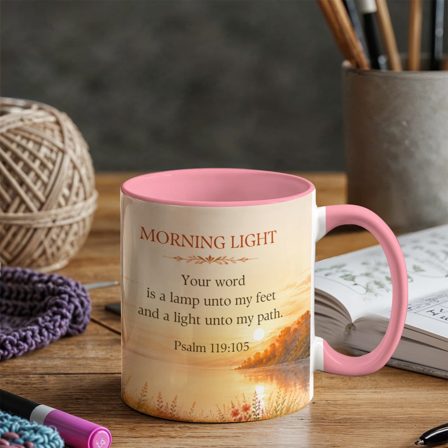 Morning Light | Faith-Inspired Coffee Mug | Psalm 119:105