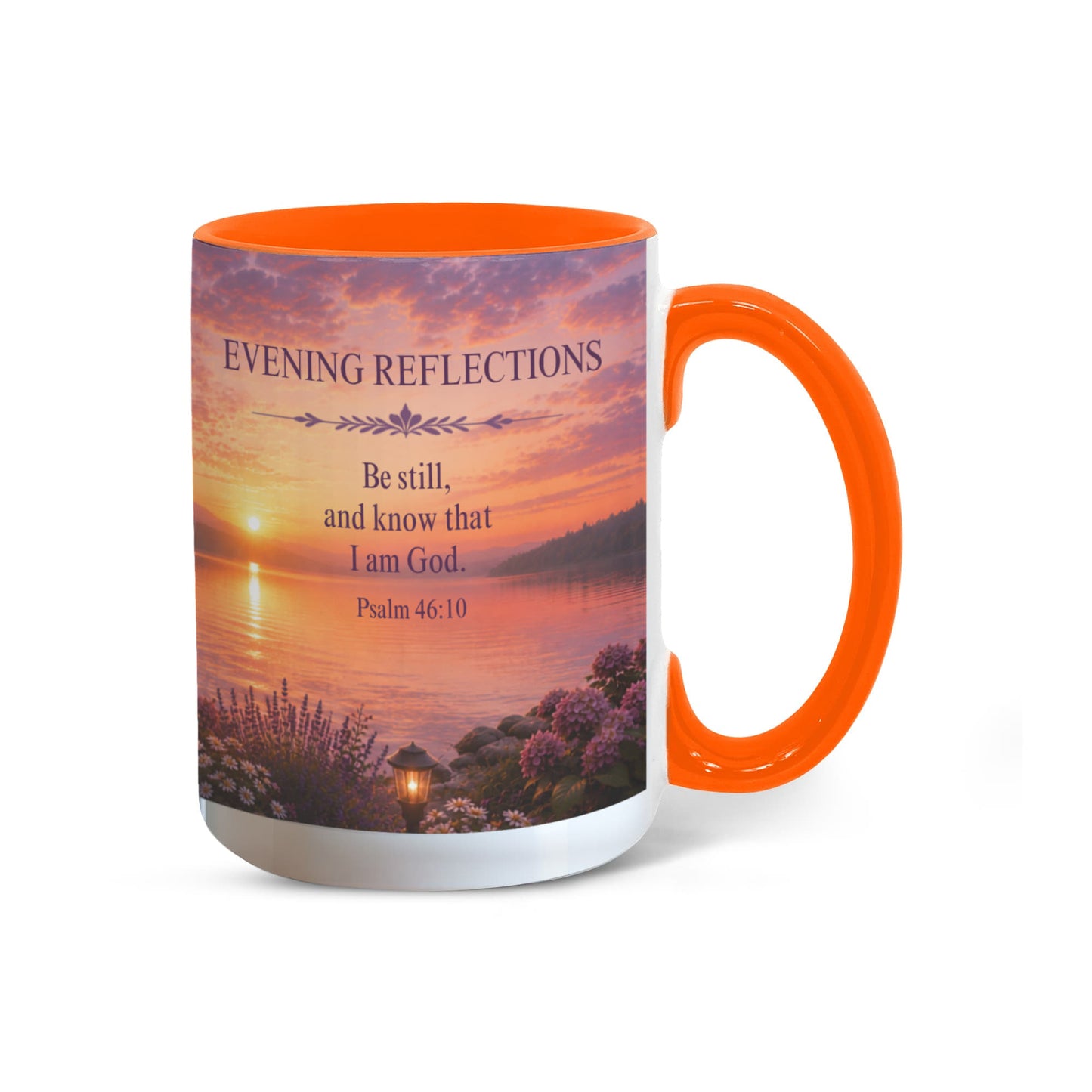 Evening Reflections | Christian Color Accent Coffee Mug | Psalm 46:10 | Inspirational Bible Verse Ceramic Mug