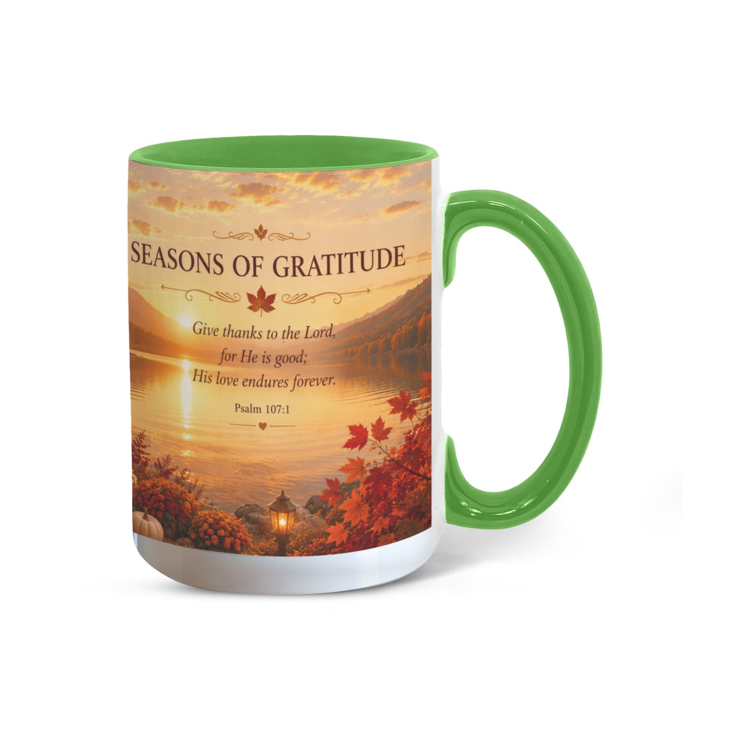Seasons of Gratitude | Christian Color Accent Mug | Psalm 107:1 | Fall Coffee Mug