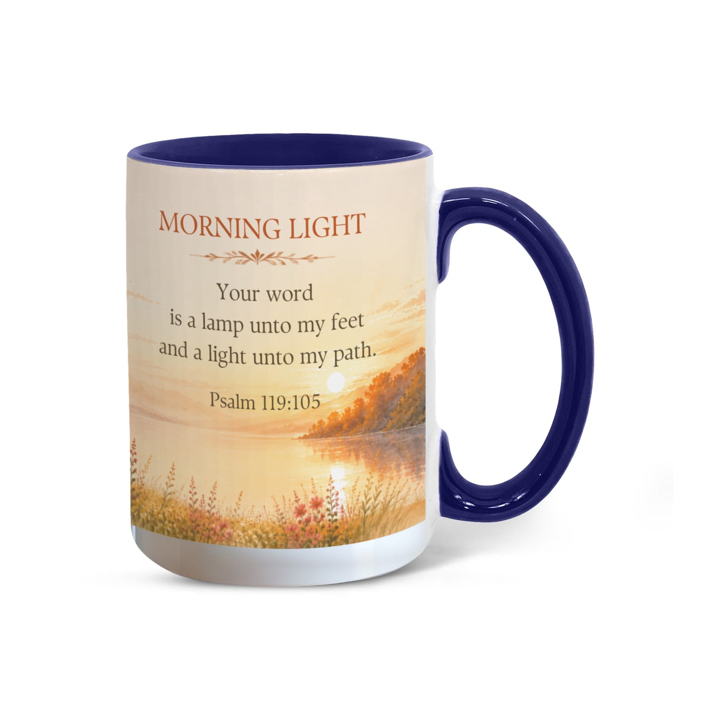 Morning Light | Faith-Inspired Coffee Mug | Psalm 119:105