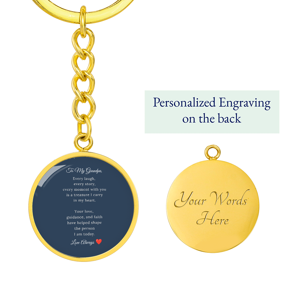 To My Grandpa – Engraved Circle Keychain | A Keepsake He'll Carry Every Day